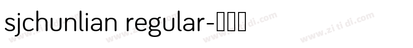 sjchunlian regular字体转换